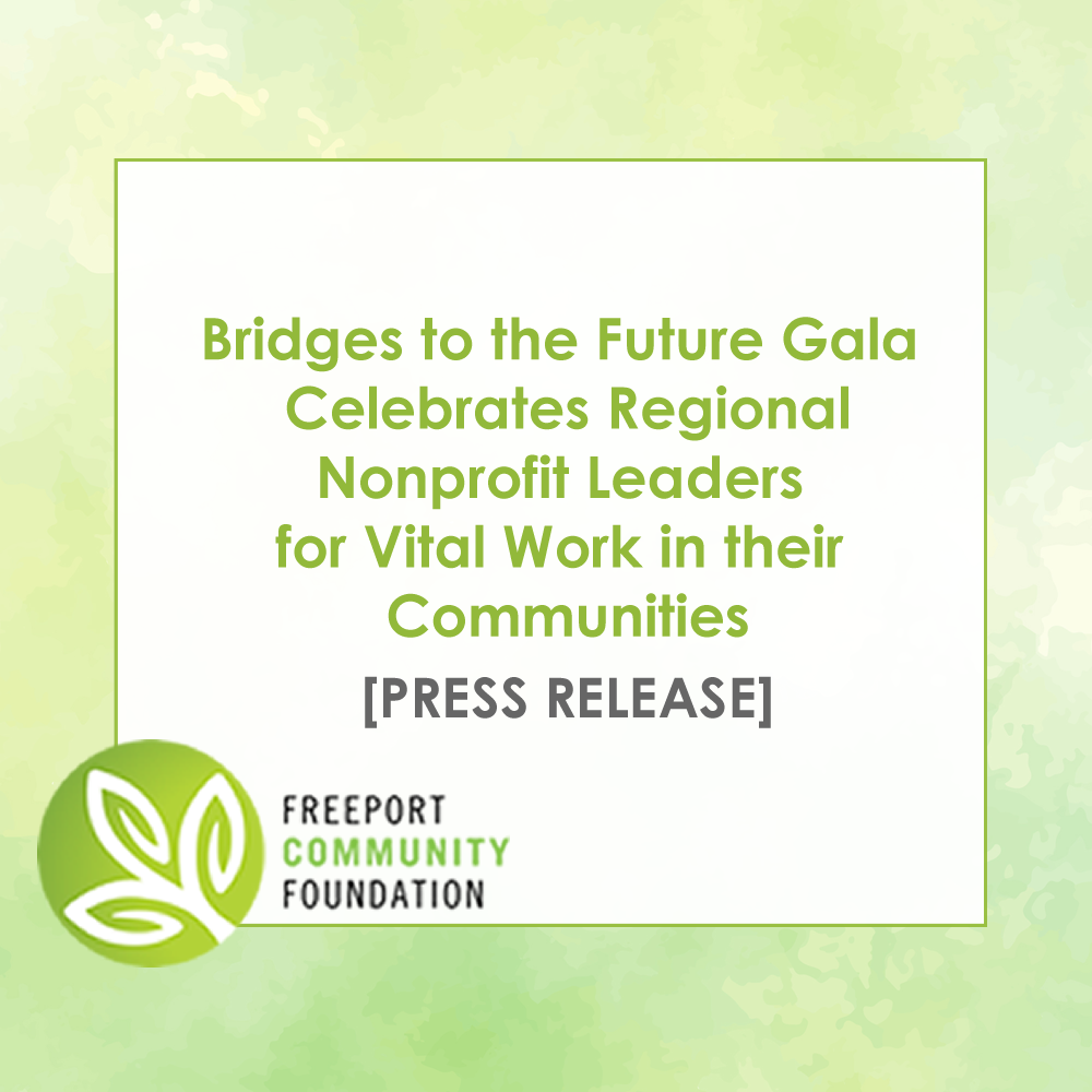 Press Release: Bridges to the Future Gala Celebrates Regional Nonprofit Leaders for Vital Work in their Communities