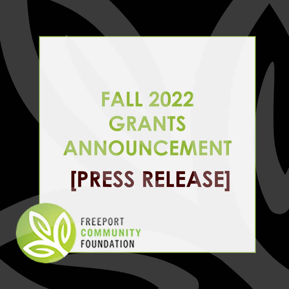 Press Release: Freeport Community Foundation Announces Fall 2022 Grants to 14 Northwest Illinois Nonprofits