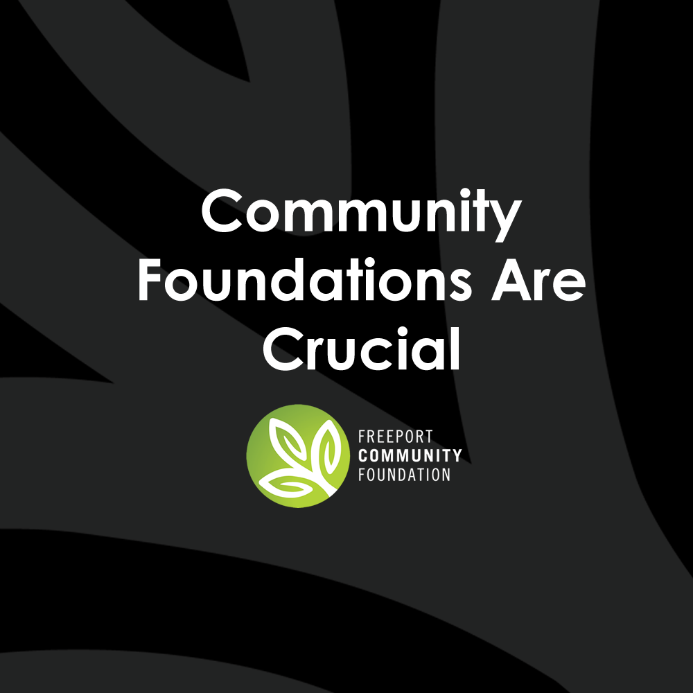 Community Foundations are Crucial